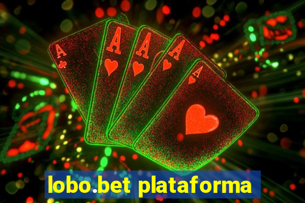 lobo.bet plataforma